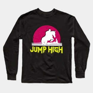 Jump high Long Sleeve T-Shirt
